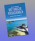 Bretonische Versuchungen