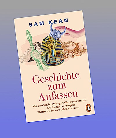 Geschichte zum Anfassen