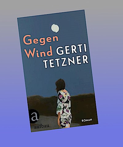 Gegen Wind