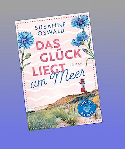 Das Glück liegt am Meer