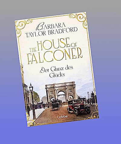 The House of Falconer - Der Glanz des Glücks