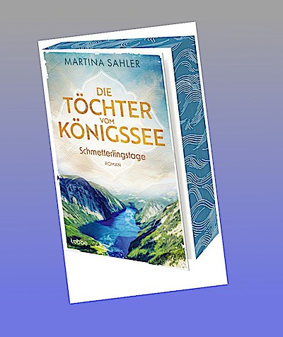 Die Töchter vom Königssee - Schmetterlingstage