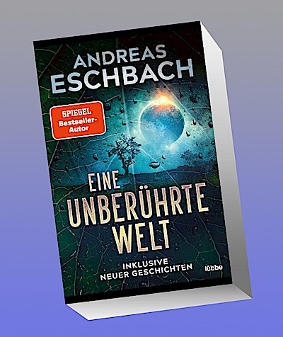 Eine unberührte Welt