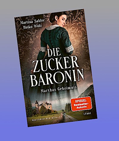 Die Zuckerbaronin
