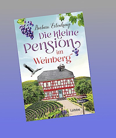 Die kleine Pension im Weinberg