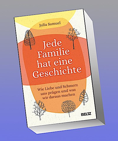 Jede Familie hat eine Geschichte