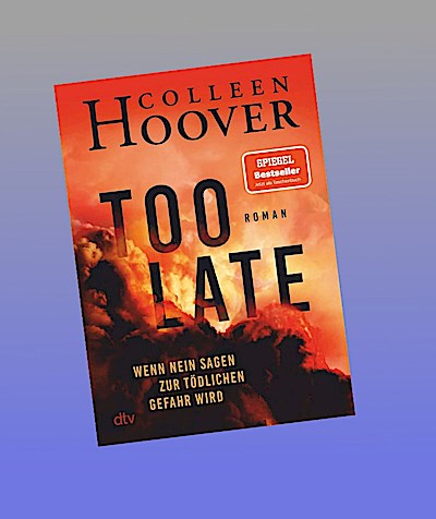 Too Late - Wenn Nein sagen zur tödlichen Gefahr wird
