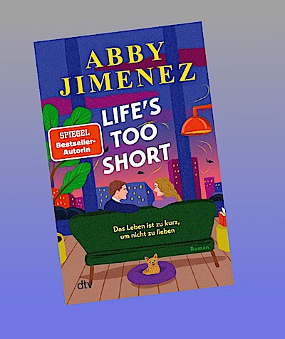 Life’s Too Short