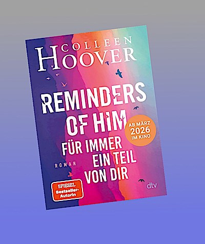 Reminders of Him - Für immer ein Teil von dir
