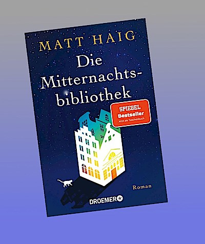 Die Mitternachtsbibliothek