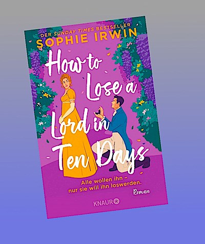 How to Lose a Lord in 10 Days