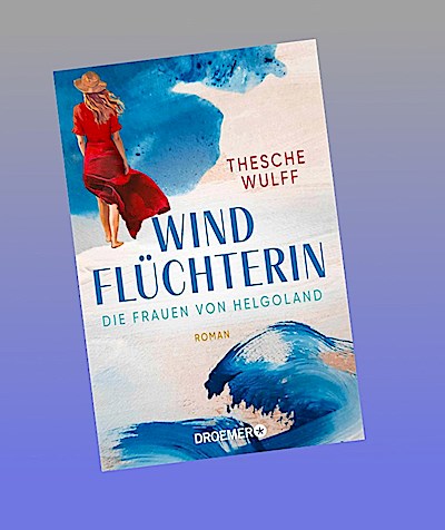 Die Frauen von Helgoland. Windflüchterin