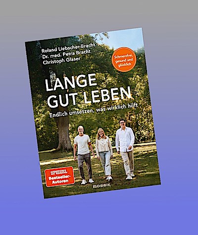 Lange gut leben