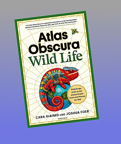 Atlas Obscura: Wild Life