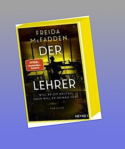 Der Lehrer - Will er dir helfen oder will er deinen Tod?