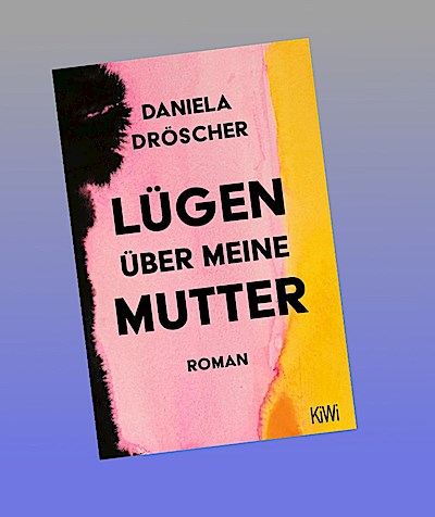 Lügen über meine Mutter