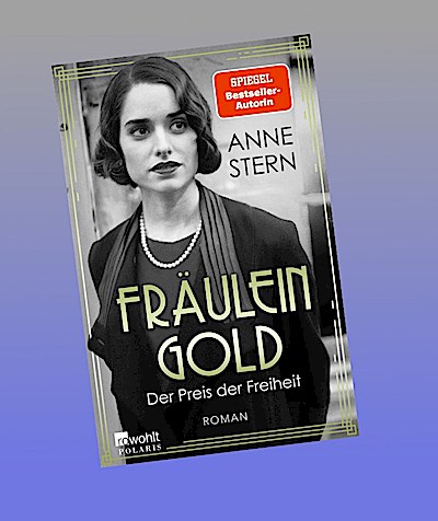 Fräulein Gold: Der Preis der Freiheit