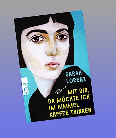 Mit dir, da möchte ich im Himmel Kaffee trinken