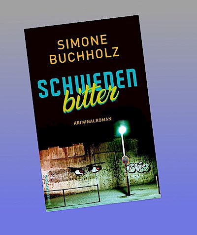 Schwedenbitter - Kriminalroman (Chastity-Riley-Serie 3)