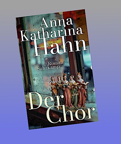 Der Chor: Roman | Das neue Buch der preisgekrönten Bestsellerautorin