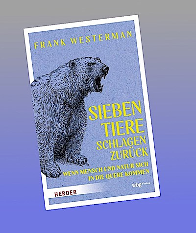 Sieben Tiere schlagen zurück