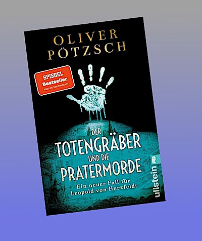 Der Totengräber und die Pratermorde