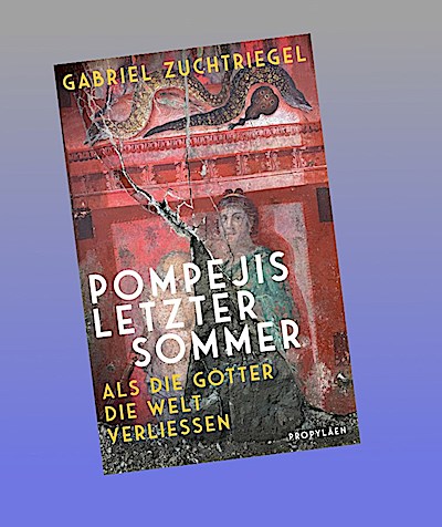 Pompejis letzter Sommer