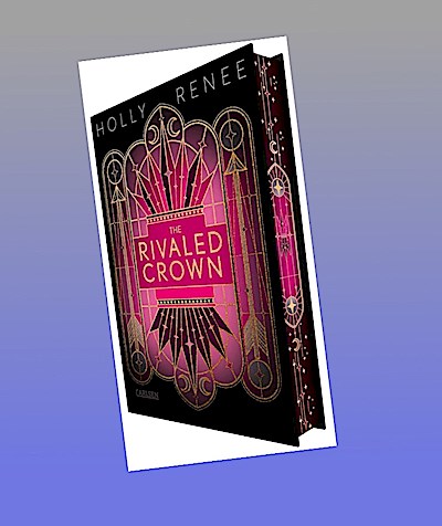 The Rivaled Crown (Die Veiled-Kingdom-Serie 3)