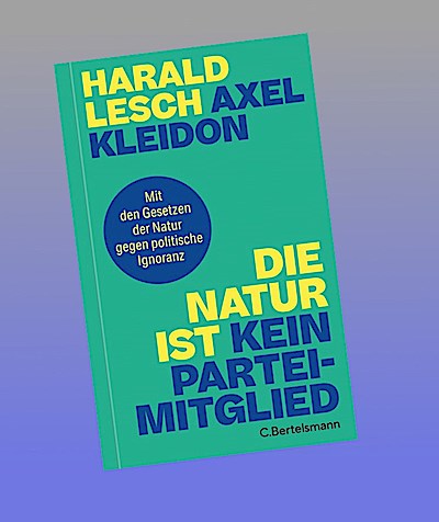 Die Natur ist kein Parteimitglied
