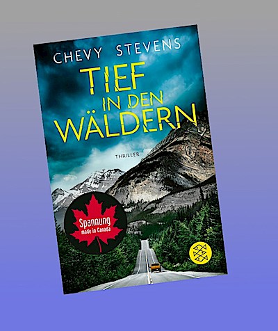 Tief in den Wäldern: Thriller | Der neue Top-Thriller der kanadischen Bestseller-Autorin (Kanada-Thriller, Band 7)