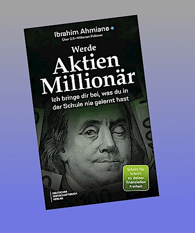 Werde Aktien-Millionär