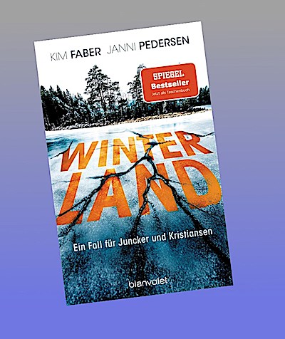 Winterland: Ein Fall für Juncker und Kristiansen (Juncker & Kristiansen, Band 1)