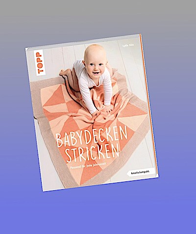 Babydecken stricken (kreativ.kompakt.)