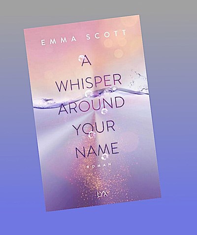 A Whisper Around Your Name
