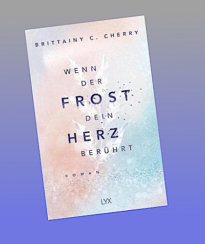 Wenn der Frost dein Herz berührt