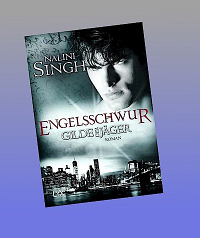 Gilde der Jäger - Engelsschwur