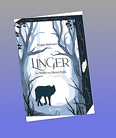 Linger (Die Wölfe von Mercy Falls, Band 2)