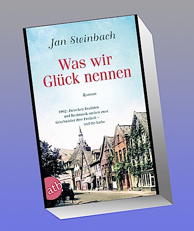 Was wir Glück nennen
