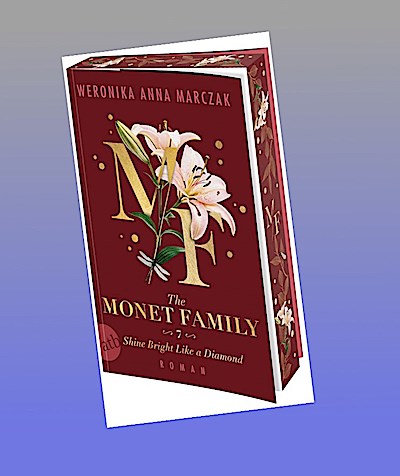 The Monet Family - Shine Bright Like a Diamond