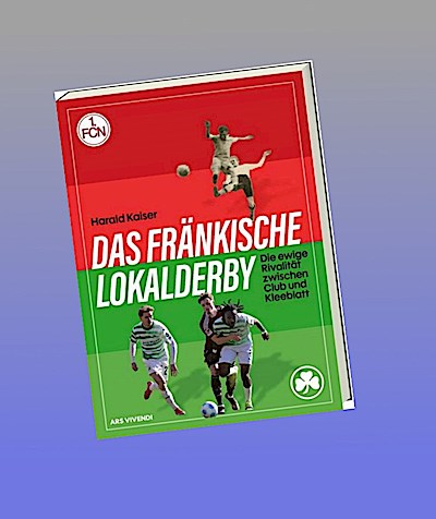 Das fränkische Lokalderby