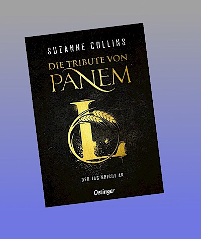 Die Tribute von Panem L. Der Tag bricht an