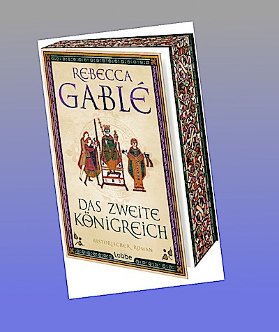 Das zweite Königreich
