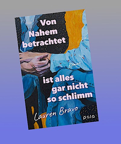 Von Nahem betrachtet ist alles gar nicht so schlimm