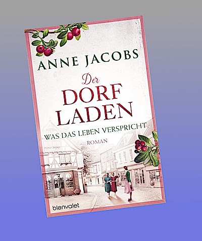 Der Dorfladen - Was das Leben verspricht