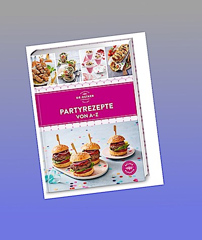 Partyrezepte von A-Z