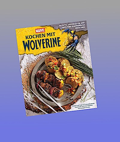 Kochen mit Wolverine