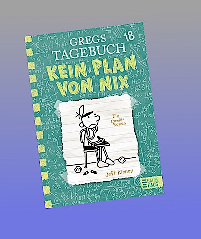 Gregs Tagebuch 18 - Kein Plan von nix