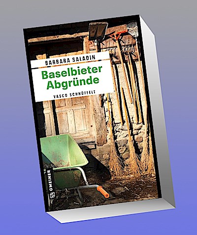 Baselbieter Abgründe: Kriminalroman (Hofhund Vasco)