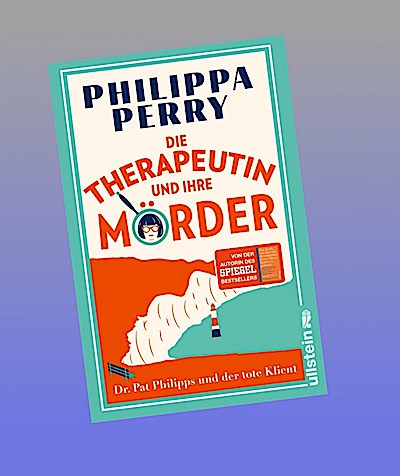 Die Therapeutin und ihre Mörder