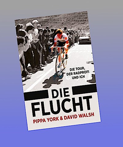 Die Flucht: Die Tour, der Radprofi und ich